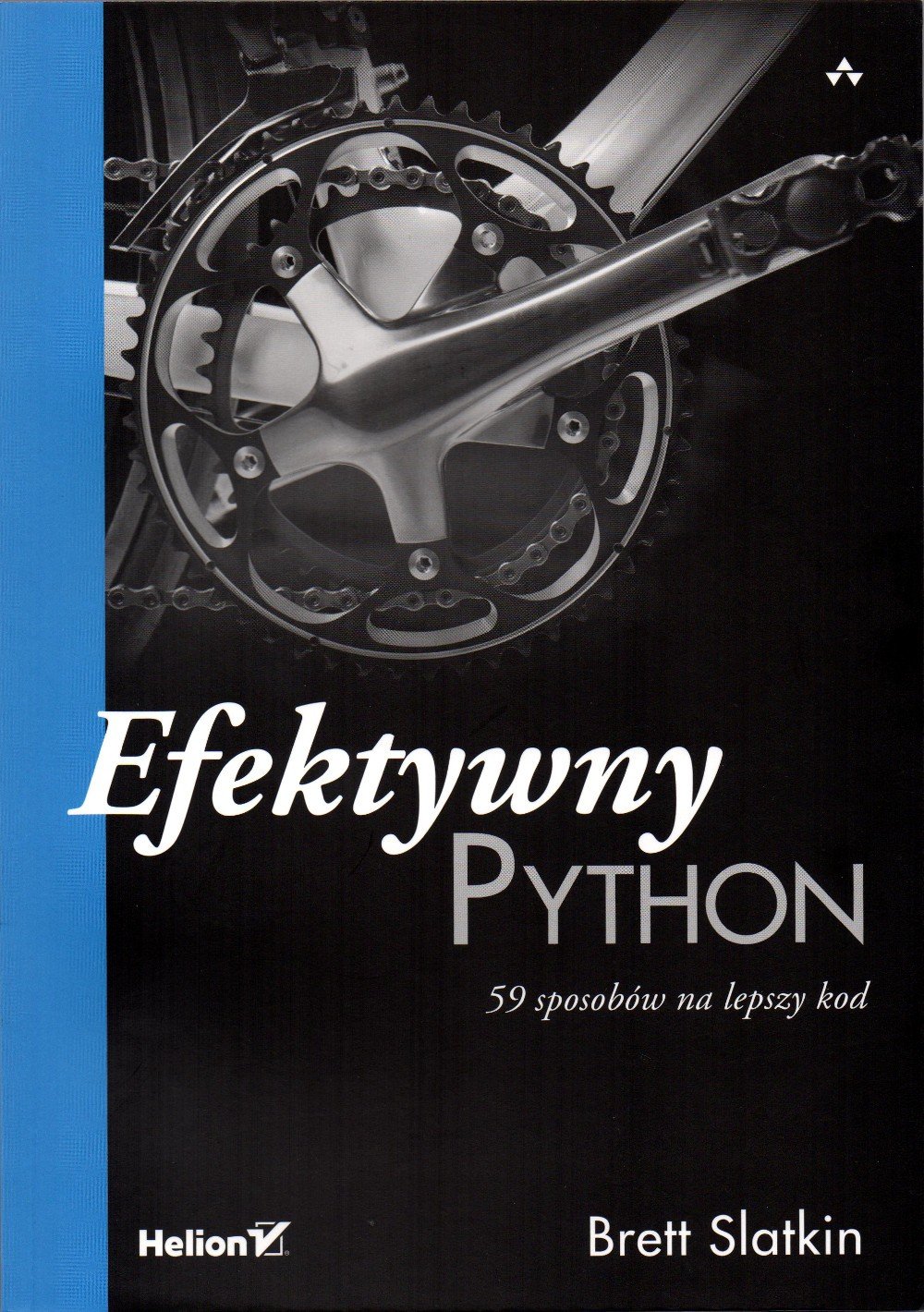 Efektivní Python. 59 způsobů, jak zlepšit kód - Brett Slatkin