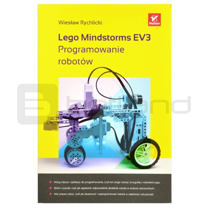 Lego Mindstorms EV3. Programovací roboti - Wiesław Rychlicki