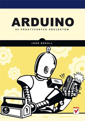 Arduino. 65 praktických projektů - John Boxall - ukončený