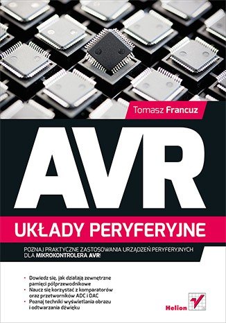 AVR. Periferní systémy - Tomasz Francuz - produkt ukončen